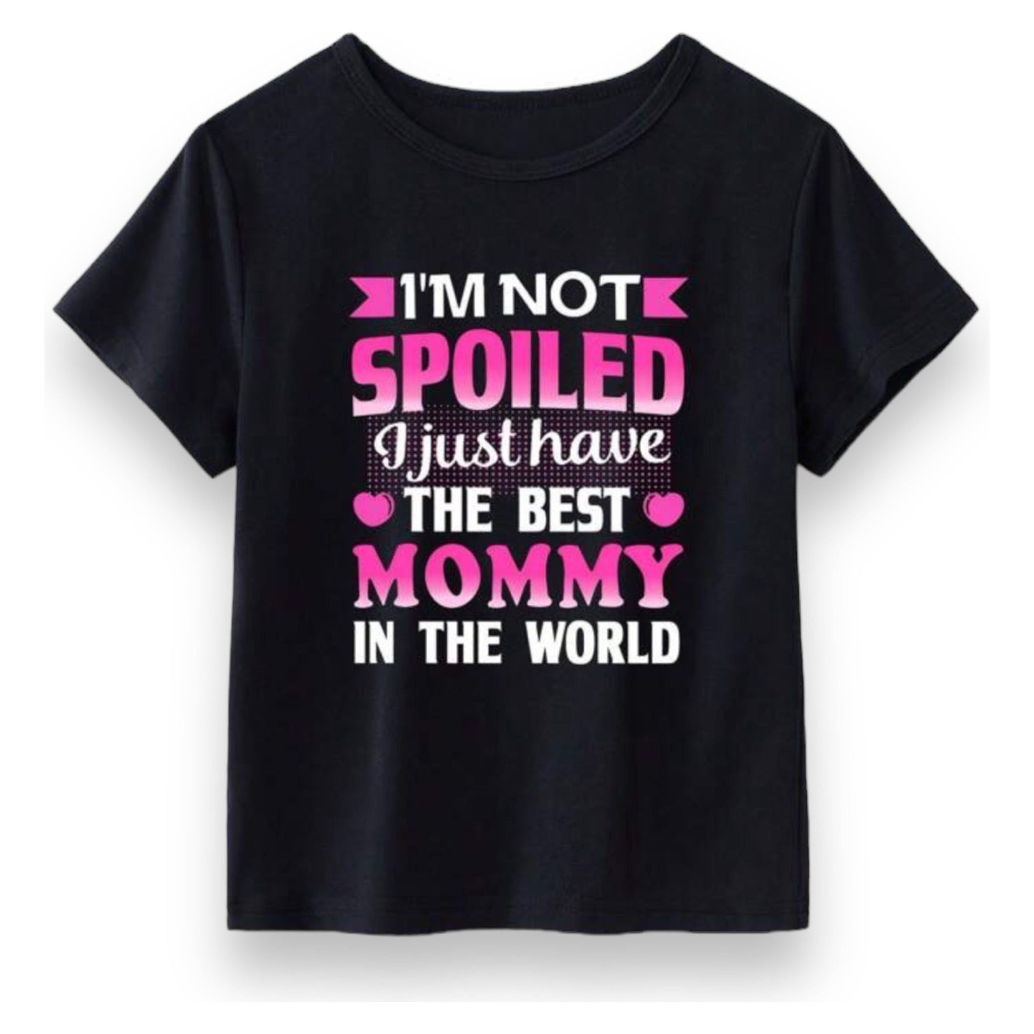 I’m Not Spoiled T-shirt