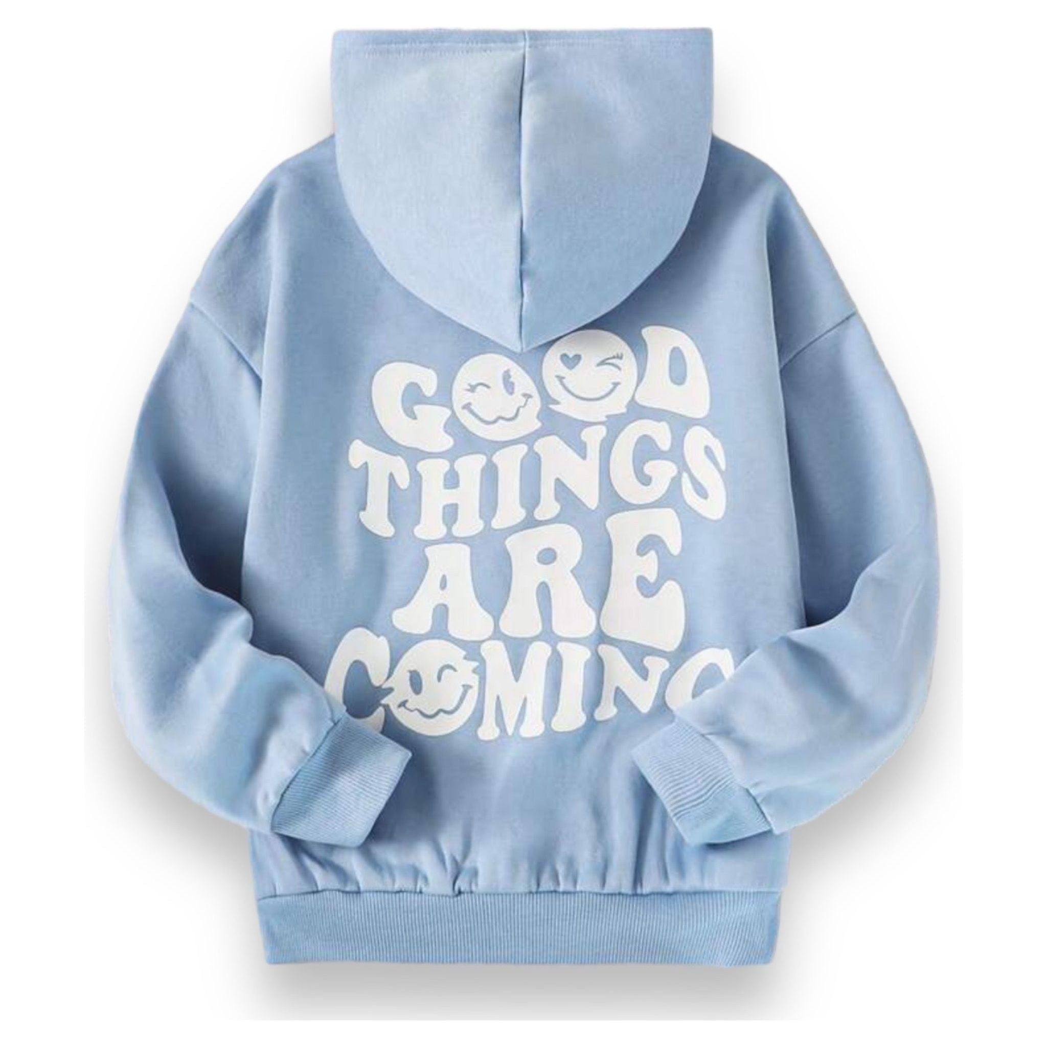 Good Things Are Coming Hoodie